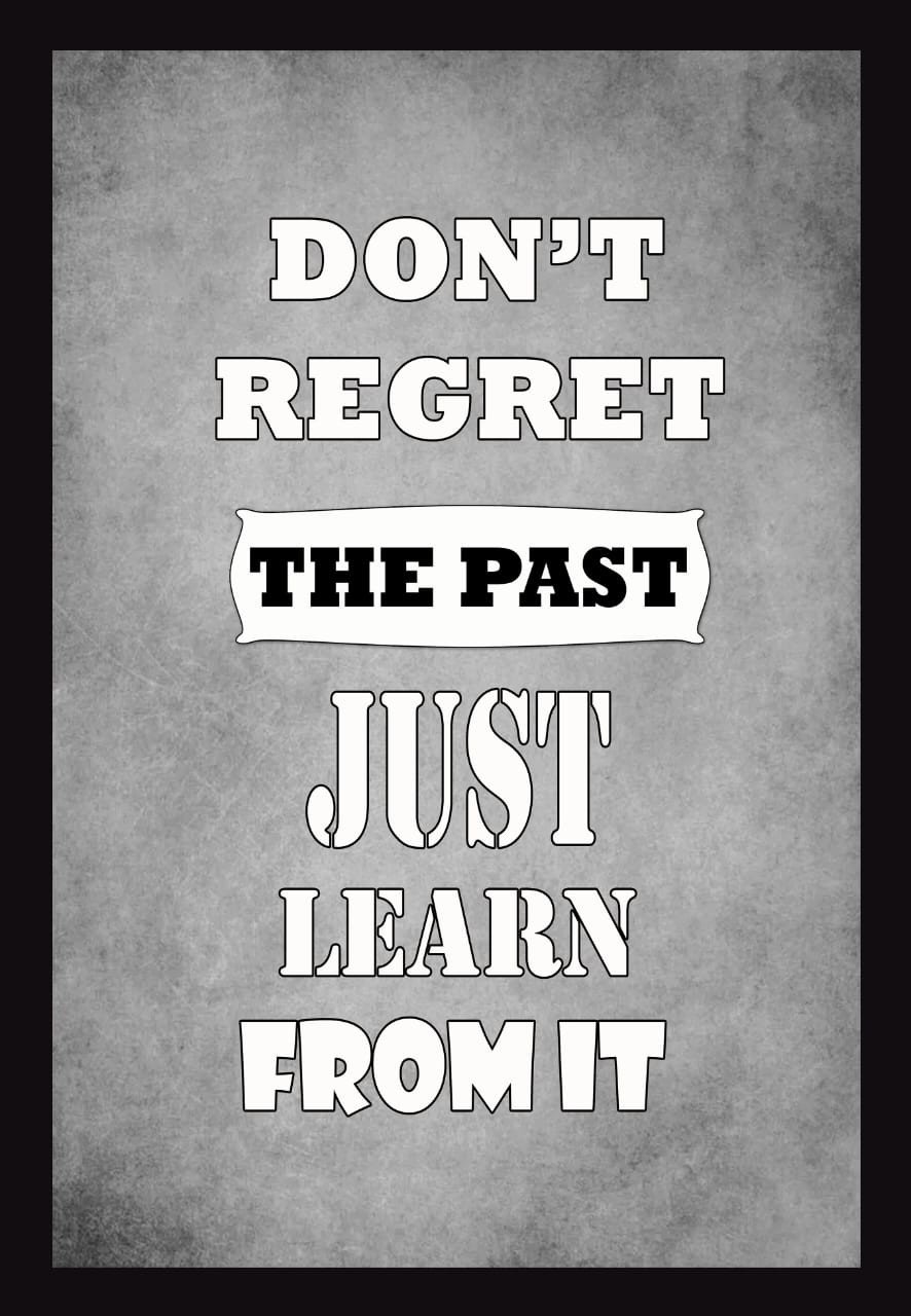 Inspirational Quote Laminated Wall Hanging Poster With Frame (Different Size) | Wall Poster | Home/Office Decoration Poster